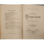 BEŁZA Stanisław - W KRAJU TYSIĄCA JEZIOR (Z podróży i przechadzek po Finlandyi) Wyd. 1897