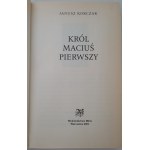 KORCZAK Janusz - KRÓL MACIUŚ PIERWSZY Seria Perły Literatury