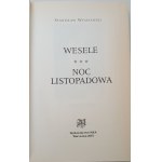 WYSPIAŃSKI Stanisław - WESELE. NOC LISTOPADOWA Seria: Perły literatury