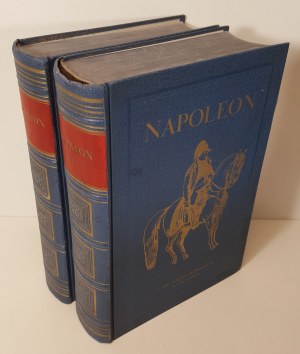 KIRCHEISEN Frederick M. - NAPOLEON I. THE IMAGE OF LIFE Volume I-II