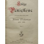 KSIĘGA PAMIĄTKOWA ADAMA MICKIEWICZA T. I-II (1 wolumin)