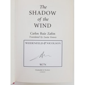 ZAFON Carlos Ruiz - THE SHADOW OF THE WIND[CIEŃ WIATRU] AUTOGRAF AUTORA