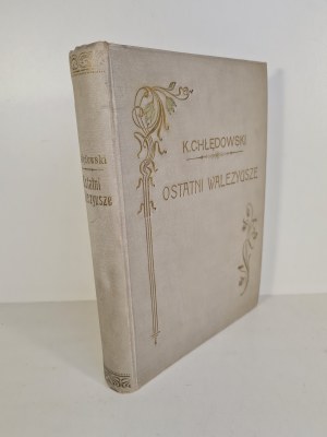 CHŁĘDOWSKI Kazimierz - OSTATNI WALEZYUSZE The times of the Renaissance in France