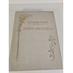 CHŁĘDOWSKI Kazimierz - OSTATNI WALEZYUSZE Czasy Odrodzenia we Francji