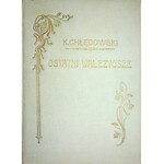 CHŁĘDOWSKI Kazimierz - OSTATNI WALEZYUSZE Czasy Odrodzenia we Francji