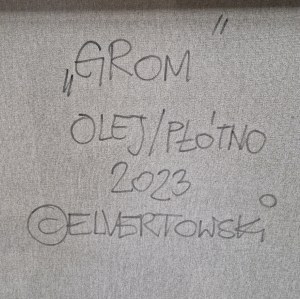 Jakub Elwertowski (ur.1976), Grom, 2023