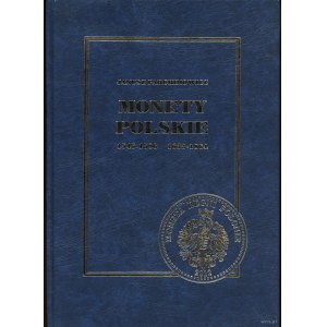 Parchimowicz Janusz - Monety Polskie tom 1: 1545-1586, 1633-1864, 4. vydanie, Szczecin 2012, ISBN 9788387355708