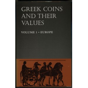Sear David R. - Greek Coins and their values, Volume 1: Europe, London 1994, ISBN 0713478497