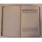 WYSPIAŃSKI Stanisław - Akropolis I wydanie 1904