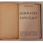 TUWIM Julian - Sokrates tańczący I wydanie 1920