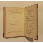DUNIN - KARWICKI Józef - Aus der nebligen und kürzlich vergangenen Vergangenheit 1. Auflage 1901