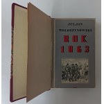 WOŁOSZYNOWSKI Juljan - The year 1863. dedication of the author 1931