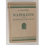 MACDONELL A.G.. - Napoleon a jeho maršali [1938].