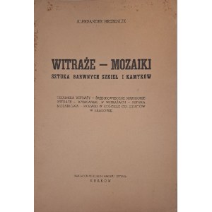 HREBENIUK Aleksander - Witraże - Mozaiki Sztuka Barwnych Szkieł i Kamyków 1938