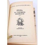 JANUSZEWSKA- PYZA NA POLSKICH DRÓŻKACH cz. 1-2