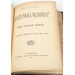 KOŁACZKOWSKI - MEMOIRS OF JENERAŁ KLEMENS KOŁACZKOWSKI. Books 1-5 (complete) Cracow. 1898-1901. PEPŁOWSKI-SCHNUR- JESZCZE POLSKA NIE ZGINĘŁA. The history of the Polish Legions.