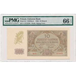 10 złotych 1940 -A- PMG 66 EPQ - rzadka pierwsza seria 