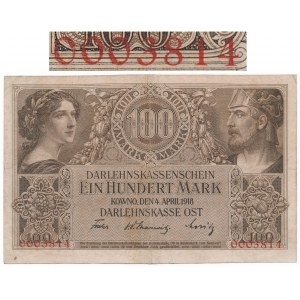 Kowno 100 marek 1918 -A 0003814- bardzo niski numer seryjny