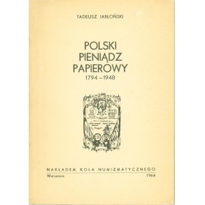 Polski pieniądz papierowy 1796-1948, Jabłoński, Warszawa 1964