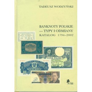 Banknoty Polskie 1794-2002, Wodzyński, Warszawa 2002