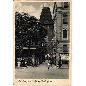 Merano, Meran (Südtirol); Porta di Bolzano, Stelvio-Brennero, Caffé Ristorante Sigmund / gate, street corner...