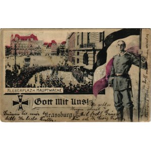 1915 Strasbourg, Strassburg; Kleberplatz m. Hauptwache. Gott mit Uns! / WWI German military propaganda with main guard...