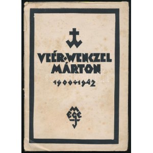 Radványi Károly: Veér-Wenczel Márton kisgrafikái. Irta és összeáll.: - -...