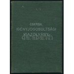 1936 Csendőrlegénységi Ellátásban Részesülők Betegsegélyező Alapja Cserba igazolvány...