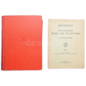 1943 Magyarország tiszti cím- és névtára. L. évf. 1943. Szerk. és kiadja a M. Kir. Központi Statisztikai Hivatal. Bp....