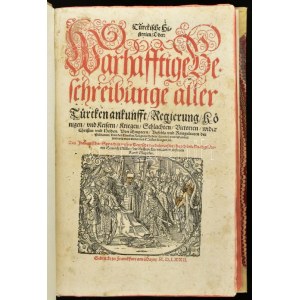 Diaz Tanco, V., G. Menavino & J. Aventinus (Turmair) : Türckische Historien...
