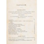 Horváth Mihály: Magyarország függetlenségi harczának története 1848 és 1849-ben. I-III. köt. Genf, 1865., Puky Miklós...