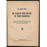 Schmidt Tibolt: Az erdélyi oláh kérdés és Nagy-Románia. Erdélyi Magyar-Székely Szövetség Könyvtára 11. Bp.,1920...