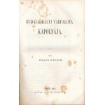Knauz Nándor műveiből, illetve általa kiadott műből készült kolligátum: Bartal György: A parthus, hun...