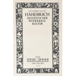 Alexander Koch's Neuzeitlicher Wohnungskultur kötete: Speisezimmer. und Küchen. Berlin, 1921...
