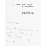 Fajó János: Rögeszméim - eszméim rögei. Vince kiadó, 2009. Kiadói kartonált papírkötés. Fajó János (1937-2018) Kossuth...