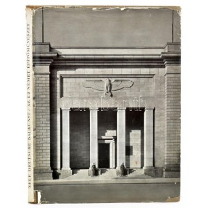 Wolters, Rudolf: Az új német építőművészet - Neue deutsche Baukunst. Kiadta: Albert Speer építész...