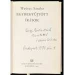 Weöres Sándor: Egybegyűjtött írások. I-II. köt. (DEDIKÁLT!) Bp., 1970, Magvető, 1 t. + 723+(1) p.; 831+(1) p...