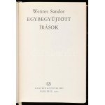Weöres Sándor: Egybegyűjtött írások. I-II. köt. (DEDIKÁLT!) Bp., 1970, Magvető, 1 t. + 723+(1) p.; 831+(1) p...