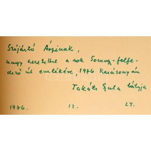Takáts Gyula: Fogadj be világ. Versek. A költő rajzaival illusztrált. Békéscsaba, 1983., Megyei Könyvtár, 5 sztl. lev...