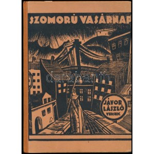 Jávor László: Szomorú vasárnap. - - XXXI verse. A szerző, Jávor László (1903-1992) bűnügyi újságíró, költő, szövegíró...