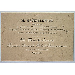 [BILET -WIZYTÓWKA REKLAMOWY]. M. MANKIELEWICZ. Warszawa w gmachu Teatru pod filarami...