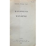 WSPOMNIENIA I WSPOMINKI. Londyn 1945. J Rolls Book C. Ltd. Printed by Maxwell, Lowe & Co. Format 12/18 cm. s...