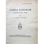 BĄCZKOWSKI JUBILAT D. Jasełka kościelne. Nabożeństwo przy żłobku. Ułożył Ks. [...]. W-wa 1948. Wyd. SS...