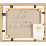 Edward DWURNIK (1943-2018), Plac Zamkowy (2018)