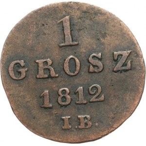 Księstwo Warszawskie 1807-1815, 1 grosz 1812 I.B., Warszawa