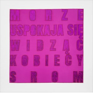 Iwona DEMKO (1974), Katalanisches Sprichwort aus der Serie Rosa Quadrat auf weißem Grund; 2022