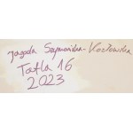 Jagoda Szymańska (nar. 1983, Poznaň), Tafla 16, 2023