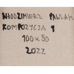 Włodzimierz Pawlak (nar. 1957, Korytów pri Żyrardówe), Kompozícia 1, 2022