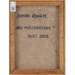 Janina Kraupe (1921 Sosnowiec - 2016 Kraków), Gry październikowe, 2003
