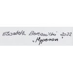 Elisabeth Bereznicki (nar. 1953), Hyperon, 2022